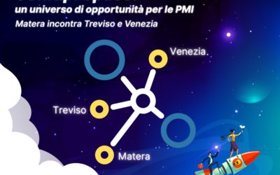CONFAPI SPACE – Un universo di opportunità per le PMI – Matera incontra Treviso e Venezia