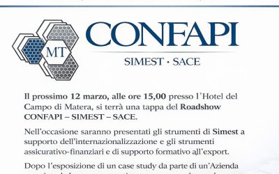 SAVE THE DATE: “ROADSHOW CONFAPI – SIMEST – SACE” – MATERA, 12 MARZO 2026