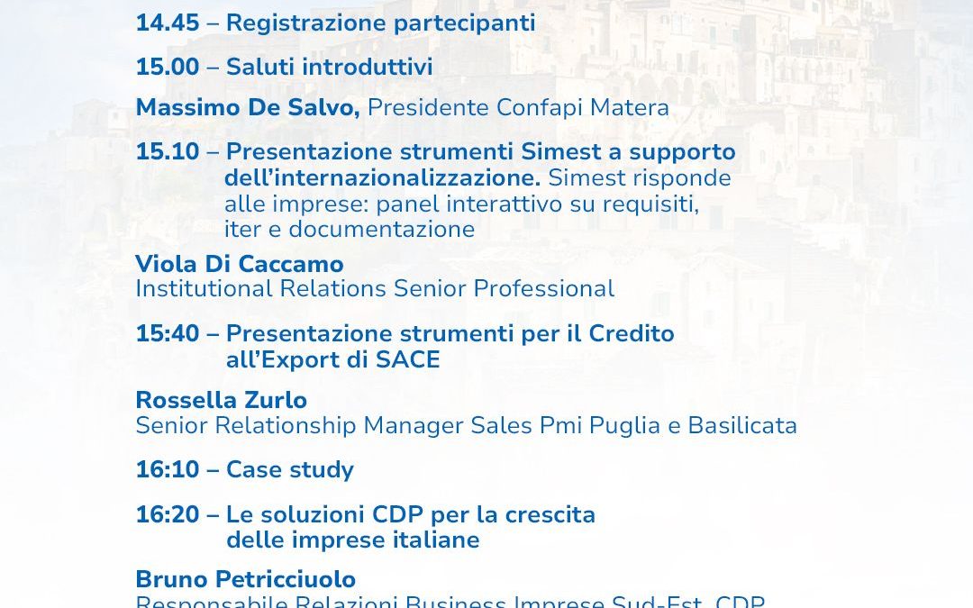 Roadshow Confapi – Simest – Sace – CDP: a Matera una tappa del roadshow dedicato all’internazionalizzazione delle imprese
